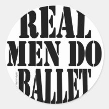 Real Men Do Ballet Sticker