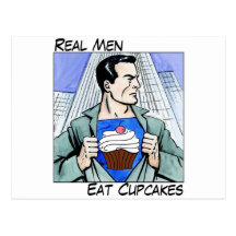 Real Men Eat Cupcakes Post Card