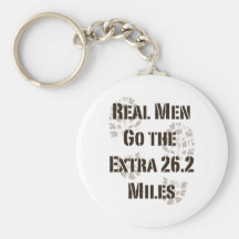 Real Men Go The Extra 26.2 Miles Key Chain