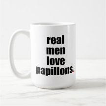 Real Men Love Papillons Mug