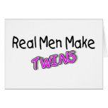 Real Men Make Twins 2 Greeting Card