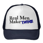 Real Men Make Twins (B) Hat