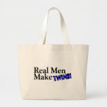 Real Men Make Twins (B) Tote Bag