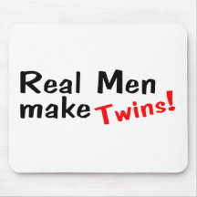 Real Men Make Twins Mouse Pad