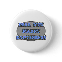 Real Men Marry Bartenders