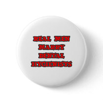 Real Men Marry Dental Hygienists