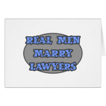 Real Men Marry Lawyers