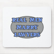 Real Men Marry Lawyers