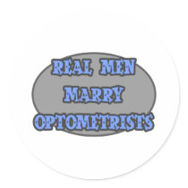 Real Men Marry Optometrists