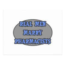 Real Men Marry Pharmacists Postcards
