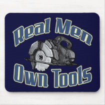 Real men own tools