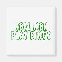 Real Men Play Bingo 2 Fridge Magnets