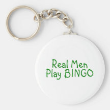 Real Men Play Bingo Keychain