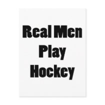 Real Men Play Hockey