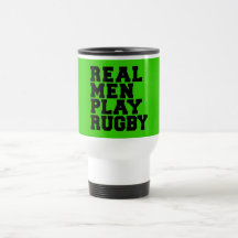 Real Men Play Rugby Mug