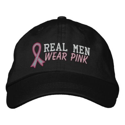 Real Men Wear Pink - Breast Cancer Embroidered Baseball Cap