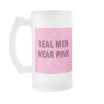 Real Men Wear Pink for Breast Cancer Awareness Mug