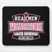 REAL Men Wear Pink For The Cure Breast Cancer