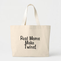 Real Moms Make Twins Tote Bags