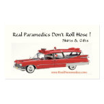 Real Paramedics Dont Roll Hose Business Card