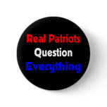 real patriots question everything button