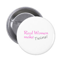 Real Woman Make Twins (Pink)