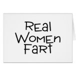 Real Women Fart Greeting Card