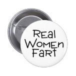 Real Women Fart Pin
