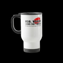 Real Women Funny Dirt Bike Motocross Travel Mug mugs