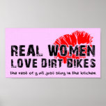 Real Women Funny Motocross Dirt Bike Poster Sign