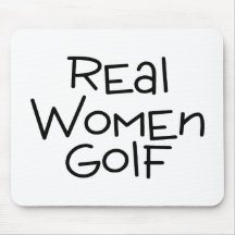 Real Women Golf Mouse Pad