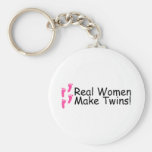 Real Women Make Twins Baby Girls Key Chain