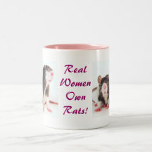 Real Women Own Rats! Mugs