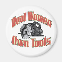 Real women own tools refrigerator magnet
