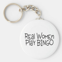 Real Women Play Bingo Keychain