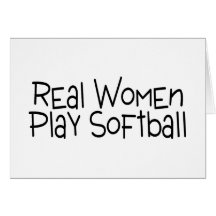 Real Women Play Softball Cards