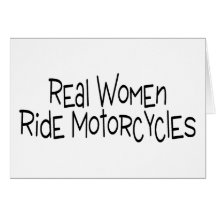 Real Women Ride Motorcycles Card