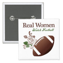 Real women watch football pinback button
