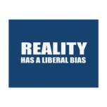 Reality has a liberal bias post cards