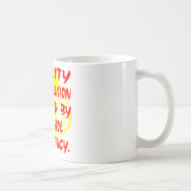 Reality Is An Illusion Due To Alcohol Deficiency Coffee Mugs
