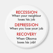 Recession, Depression, Recovery Refrigerator Magnet