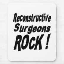 Reconstructive Surgeons Rock! Mousepad