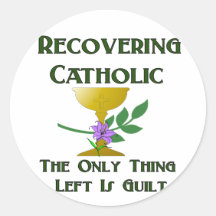 Recovering Catholic Round Stickers