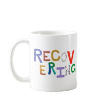 Recovering healing new beginning funky word art mugs