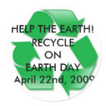 recycle2, Recycle, On Earth Day!, April 22nd, 2009 stickers