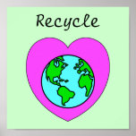 Recycle Environmental Eco-Friendly Poster