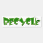 Recycle green design! bumper stickers