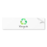 Recycle! Green designs for Ecology! Bumper Sticker
