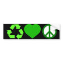 Recycle Love and Peace bumper stickers