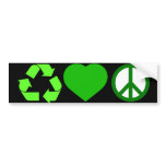 Recycle Love and Peace bumper stickers